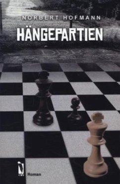 Hängepartien - Hofmann, Norbert