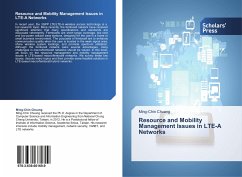 Resource and Mobility Management Issues in LTE-A Networks - Chuang, Ming-Chin
