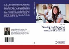 Assessing the Information Need and Seeking Behaviour of Journalists