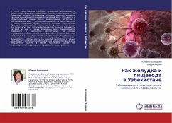 Rak zheludka i pischewoda w Uzbekistane - Assesorova, Yuliana;Kireev, Genadiy