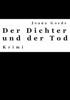 Der Dichter und der Tod (eBook, ePUB) - Goede, Joana