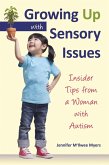 Growing Up with Sensory Issues (eBook, ePUB)