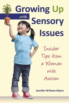 Cover Growing Up with Sensory Issues (eBook, ePUB)
