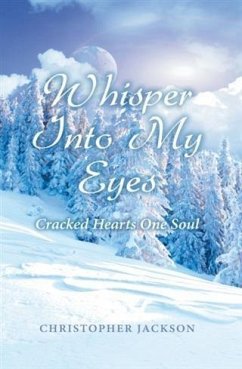 Cover Whisper Into My Eyes (eBook, ePUB)