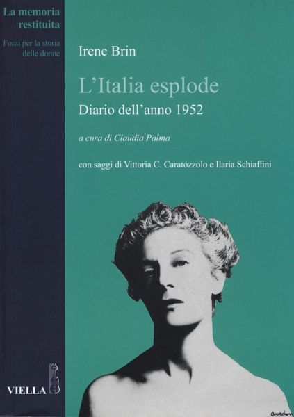 L' Italia esplode. Diario dell'anno 1952 L' Italia esplode. Diario dell'anno 1952
