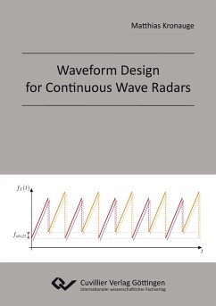 Waveform Design for Continuous Wave Radars - Kronauge, Matthias