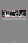 Evakuierungen im Europa der Weltkriege - Les évacuations dans l'Europe des guerres mondiales - Evacuations in World War Europe. Les évacuations dans l'Europe des guerres mondiales. Evacuations in World War Europe