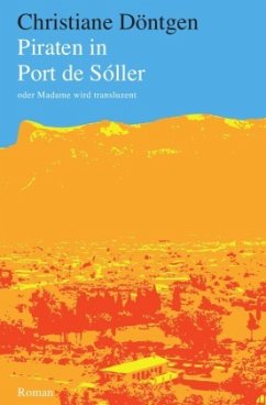 Piraten in Port de Sóller - Döntgen, Christiane