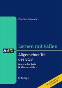 Allgemeiner Teil des BGB - Schwabe, Winfried