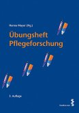 Übungsheft Pflegeforschung Übungsheft Pflegeforschung