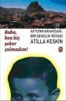 Baba, Ben Hic Seker Calmadim - Keskin, Atilla