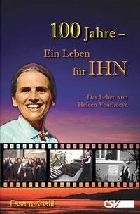 100 Jahre - Ein Leben für IHN - Khalil, Essam