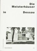 Die Meisterhäuser in Dessau