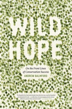 Wild Hope - Balmford, Andrew