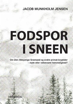 Fodspor i sneen - Jensen, Jacob Munkholm