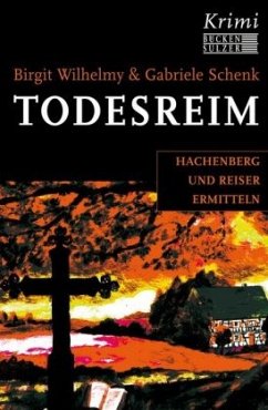 Todesreim - Schenk, Gabriele;Wilhelmy, Birgit