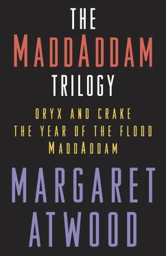 The MaddAddam Trilogy Bundle (eBook, ePUB) - Atwood, Margaret