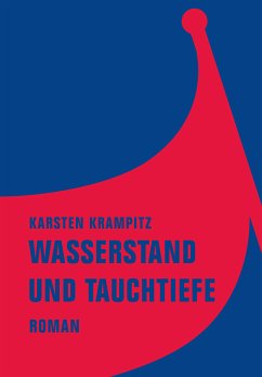 Wasserstand und Tauchtiefe (eBook, ePUB) - Krampitz, Karsten