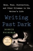Writing Past Dark (eBook, ePUB)