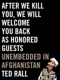 After We Kill You, We Will Welcome You Back as Honored Guests (eBook, ePUB)