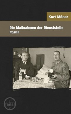 Die Maßnahmen der Dienststelle (eBook, ePUB) - Möser, Kurt