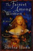 The Fairest Among Women (eBook, ePUB)