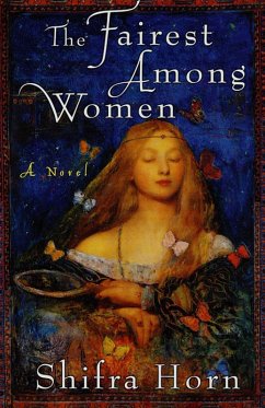 The Fairest Among Women (eBook, ePUB) - Horn, Shifra