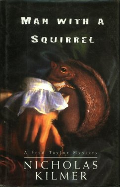 Man With a Squirrel (eBook, ePUB) - Kilmer, Nicholas