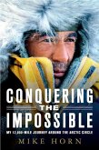 Conquering the Impossible (eBook, ePUB)
