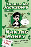 Charlie Joe Jackson's Guide to Making Money (eBook, ePUB)
