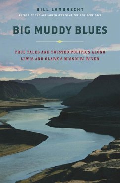 Big Muddy Blues (eBook, ePUB) - Lambrecht, Bill