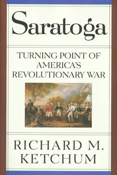 Saratoga (eBook, ePUB) - Ketchum, Richard M.