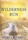 Wilderness Run (eBook, ePUB) Wilderness Run (eBook, ePUB)