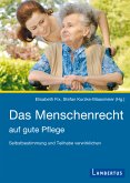 Das Menschenrecht auf gute Pflege (eBook, PDF)