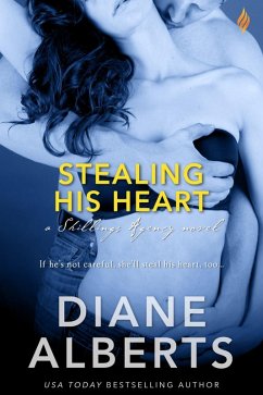 Stealing His Heart (eBook, ePUB) - Alberts, Diane