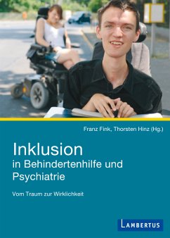 Inklusion in Behindertenhilfe und Psychiatrie (eBook, PDF)