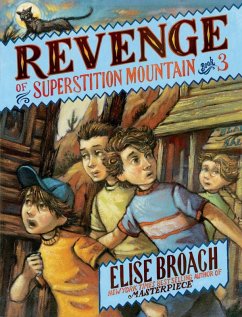 Revenge of Superstition Mountain (eBook, ePUB) - Broach, Elise