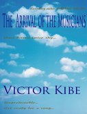 The Arrival of the Musicians (eBook, ePUB)