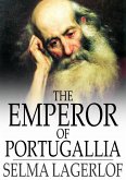 Emperor of Portugallia (eBook, ePUB) Emperor of Portugallia (eBook, ePUB)