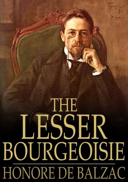 Lesser Bourgeoisie (eBook, ePUB) Lesser Bourgeoisie (eBook, ePUB)