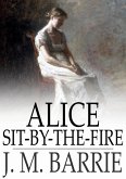 Alice Sit-By-The-Fire (eBook, ePUB)