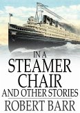 In a Steamer Chair and Other Stories (eBook, ePUB)