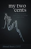 My Two Cents: Cici and Tati (eBook, ePUB)
