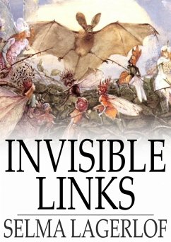 Invisible Links (eBook, ePUB) - Lagerlof, Selma