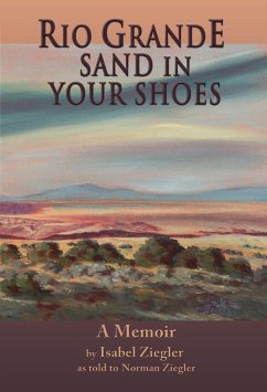 Rio Grande Sand in Your Shoes (eBook, ePUB)