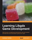 Learning Libgdx Game Development (eBook, ePUB)