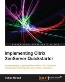 Implementing Citrix XenServer Quickstarter (eBook, ePUB)