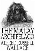 Malay Archipelago (eBook, ePUB)