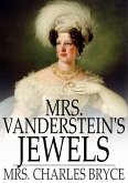 Mrs. Vanderstein's Jewels (eBook, ePUB)