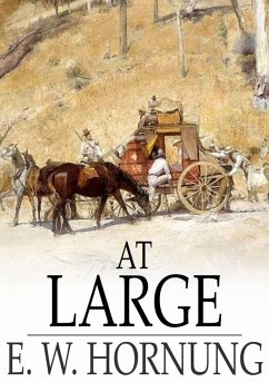 At Large (eBook, ePUB) - Hornung, E. W.